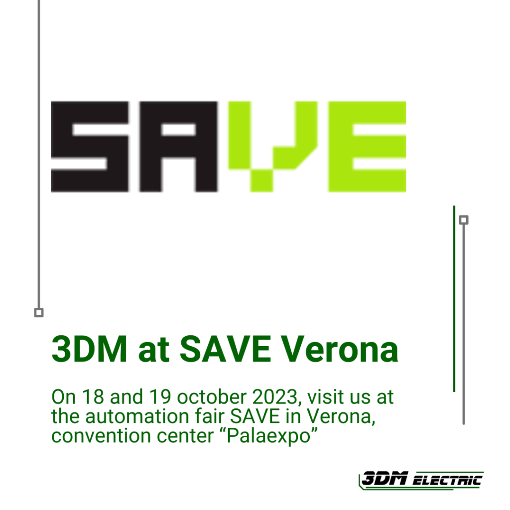 3DM Electric at SAVE Verona - Automation Fair 2023